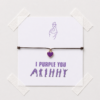 Bracelet"I Purple You"